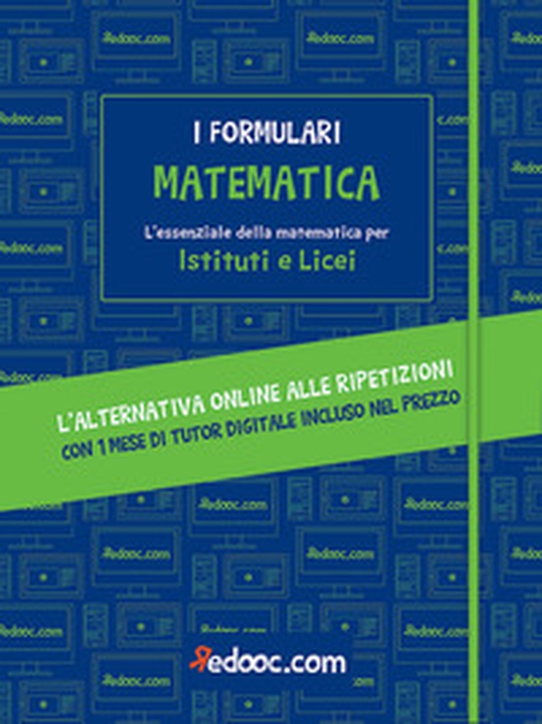 Matematica. L'essenziale della matematica per Istituti e Licei - Librerie.coop Matematica. L'essenziale della matematica per Istituti e Licei - Librerie.coop