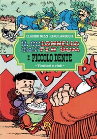 Il colonnello Caster'Bum e Piccolo Dente - Vol. 3 - Librerie.coop