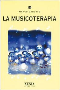 La musicoterapia - Librerie.coop