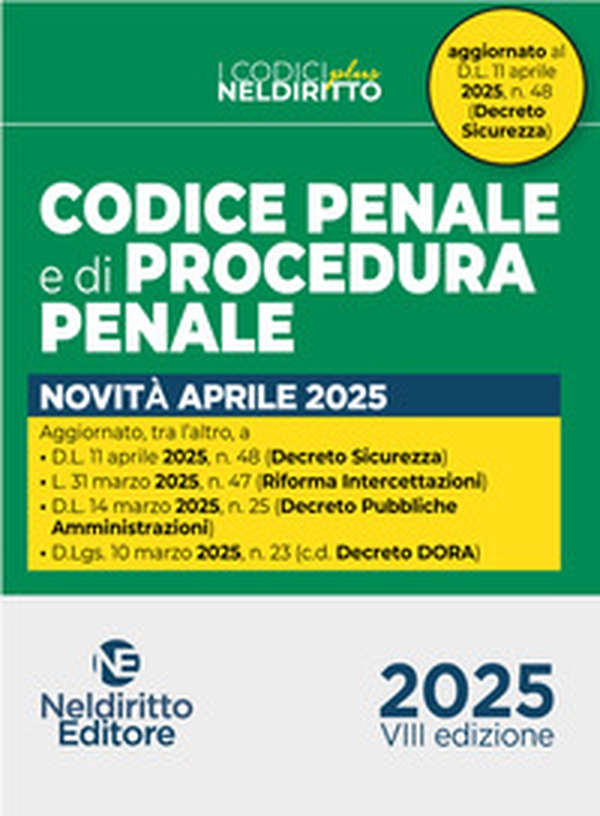 Codice penale e di procedura penale normativo Plus. Aprile 2025. Aggiornato al D.L. Sicurezza - Librerie.coop Codice penale e di procedura penale normativo Plus. Aprile 2025. Aggiornato al D.L. Sicurezza - Librerie.coop