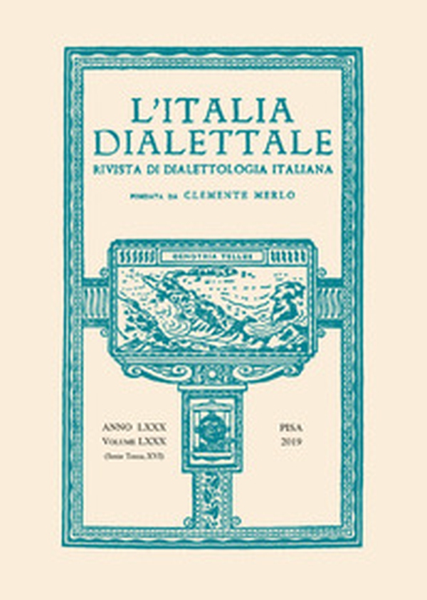 L'Italia dialettale. Rivista di dialettologia italiana - Vol. 79 - Librerie.coop L'Italia dialettale. Rivista di dialettologia italiana - Vol. 79 - Librerie.coop