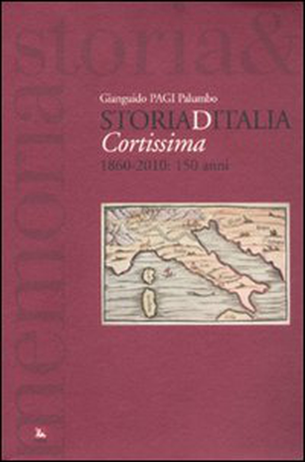 Storiaditalia cortissima. 1860-2010: 150 anni - Librerie.coop Storiaditalia cortissima. 1860-2010: 150 anni - Librerie.coop