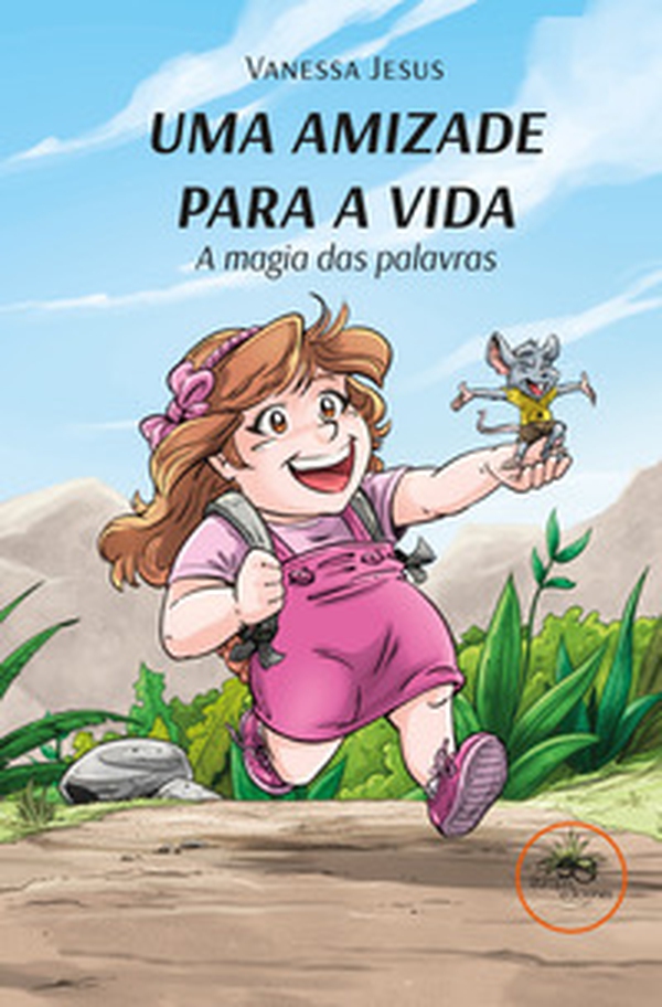 Uma amizade para a vida. A magia das palavras - Librerie.coop Uma amizade para a vida. A magia das palavras - Librerie.coop