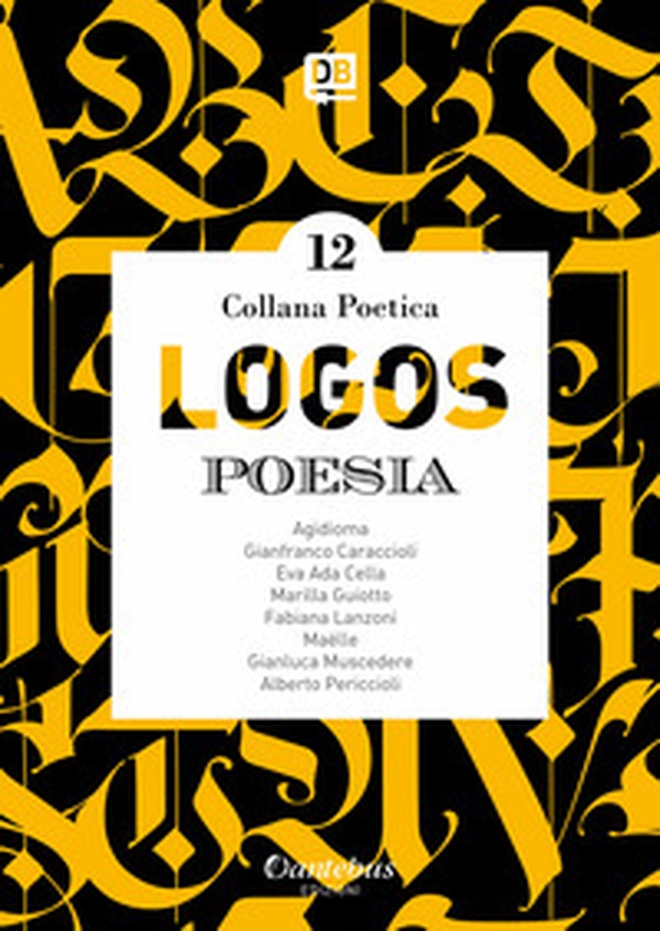 Logos. Collana poetica - Librerie.coop Logos. Collana poetica - Librerie.coop