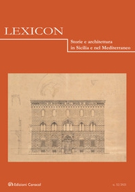 Lexicon. Storie e architettura in Sicilia e nel Mediterraneo - Vol. 32 - Librerie.coop