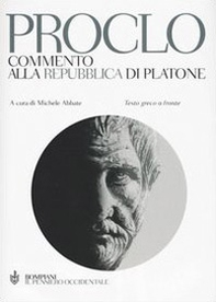Commento alla Repubblica di Platone. Testo greco a fronte - Librerie.coop