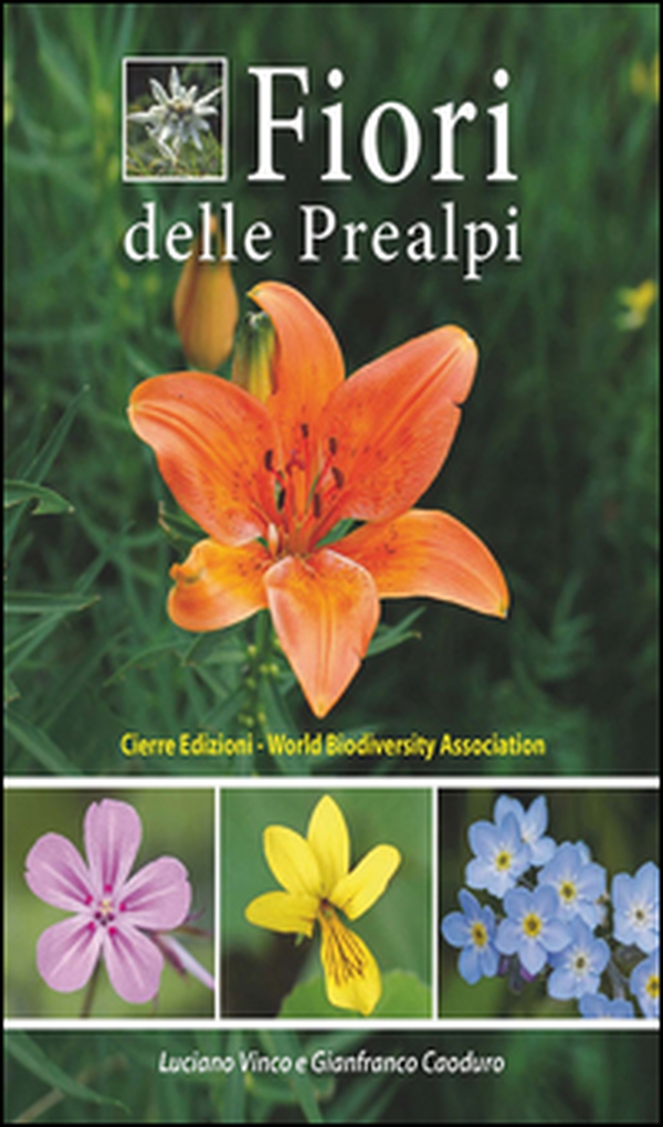 Fiori delle Prealpi - Librerie.coop Fiori delle Prealpi - Librerie.coop