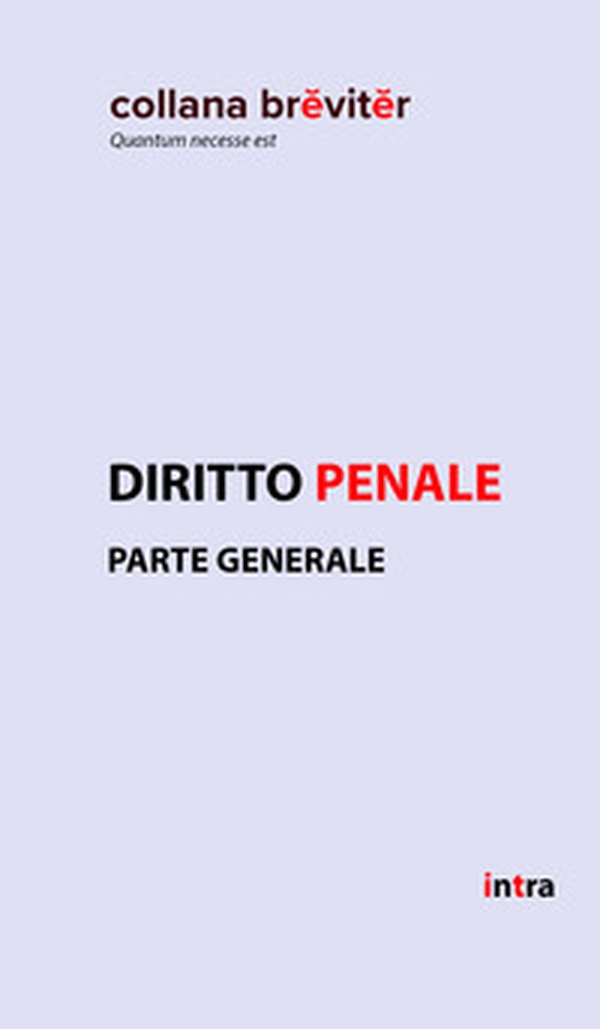 Diritto penale. Parte generale - Librerie.coop Diritto penale. Parte generale - Librerie.coop
