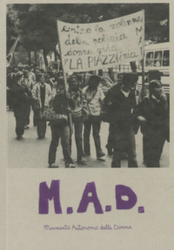 MAD. Movimento Autonomo Donne - Librerie.coop MAD. Movimento Autonomo Donne - Librerie.coop