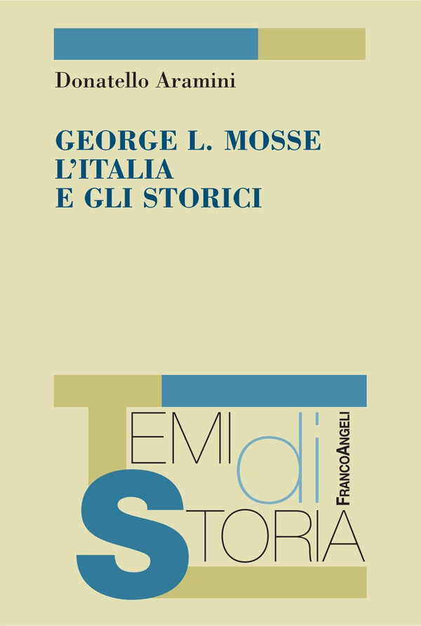 George L. Mosse, L'Italia e gli storici - Librerie.coop George L. Mosse, L'Italia e gli storici - Librerie.coop