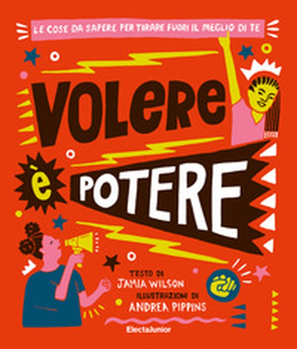 Volere è potere. Le cose da sapere per tirare fuori il meglio di te - Librerie.coop Volere è potere. Le cose da sapere per tirare fuori il meglio di te - Librerie.coop