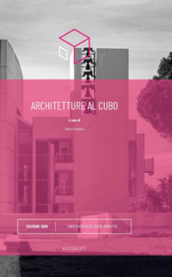 Architetture al cubo. Edizione 2019 - Librerie.coop Architetture al cubo. Edizione 2019 - Librerie.coop