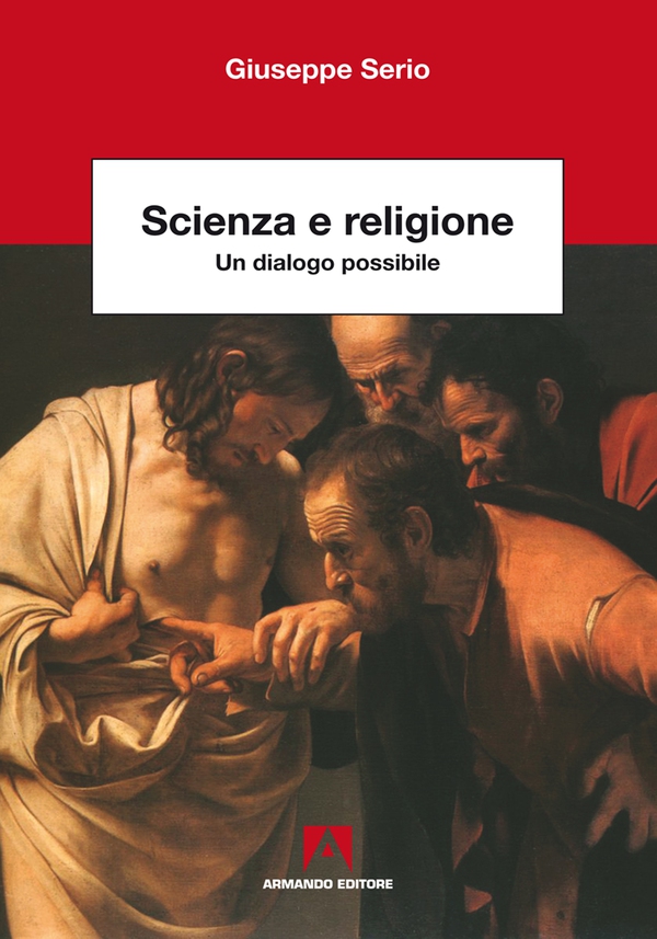 Scienza e religione. Un dialogo possibile - Librerie.coop Scienza e religione. Un dialogo possibile - Librerie.coop