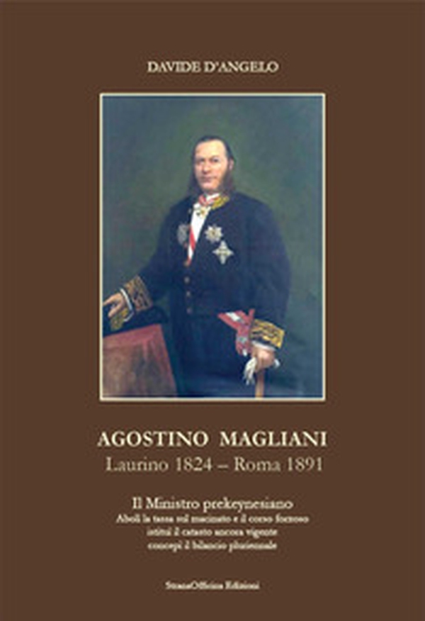 Agostino Magliani. Laurino 1824-Roma 1891 - Librerie.coop Agostino Magliani. Laurino 1824-Roma 1891 - Librerie.coop