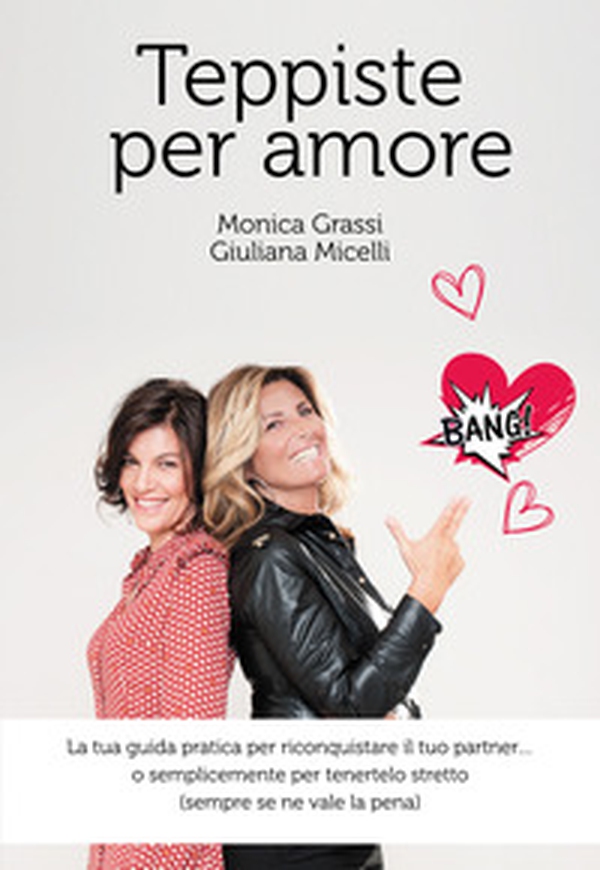 Teppiste per amore. La tua guida pratica per riconquistare il tuo partner... o semplicemente per tenertelo stretto (sempre se ne vale la pena) - Librerie.coop Teppiste per amore. La tua guida pratica per riconquistare il tuo partner... o semplicemente per tenertelo stretto (sempre se ne vale la pena) - Librerie.coop