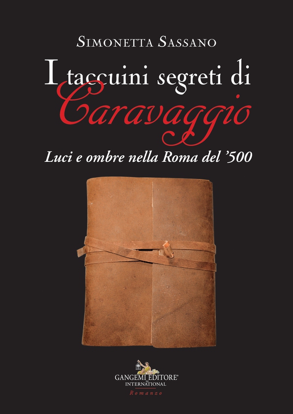 I taccuini segreti di Caravaggio - Librerie.coop I taccuini segreti di Caravaggio - Librerie.coop