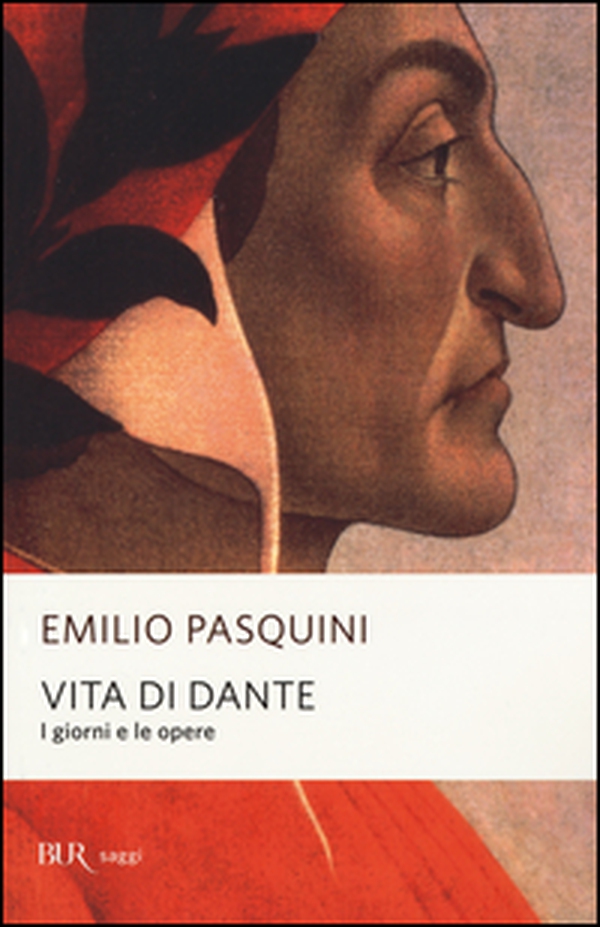 Vita di Dante. I giorni e le opere - Librerie.coop Vita di Dante. I giorni e le opere - Librerie.coop