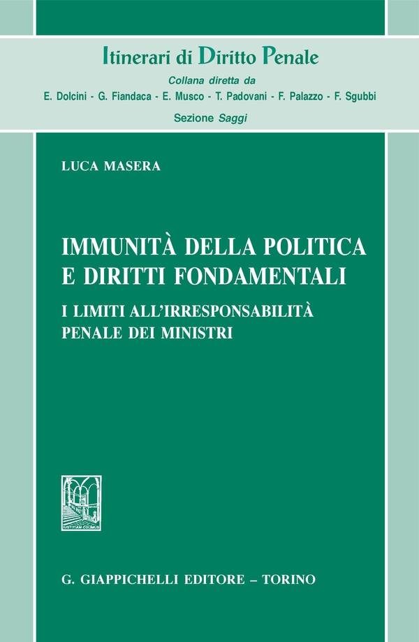 Immunità della politica e diritti fondamentali - Librerie.coop Immunità della politica e diritti fondamentali - Librerie.coop