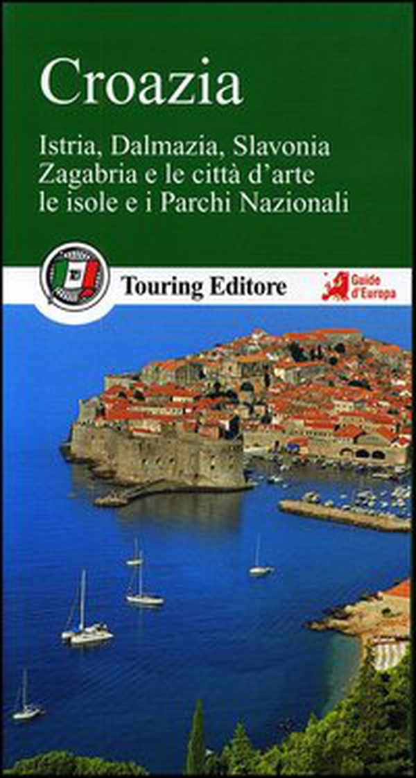 Croazia. Istria, Dalmazia, Slavonia, Zagabria e le città d'arte, le isole e i Parchi Nazionali. Con guida alle informazioni pratiche - Librerie.coop Croazia. Istria, Dalmazia, Slavonia, Zagabria e le città d'arte, le isole e i Parchi Nazionali. Con guida alle informazioni pratiche - Librerie.coop