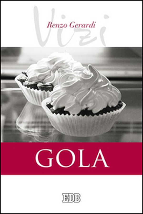 Gola. I vizi - Librerie.coop Gola. I vizi - Librerie.coop