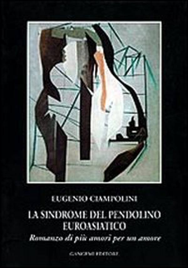 La sindrome del pendolino euroasiatico - Librerie.coop La sindrome del pendolino euroasiatico - Librerie.coop