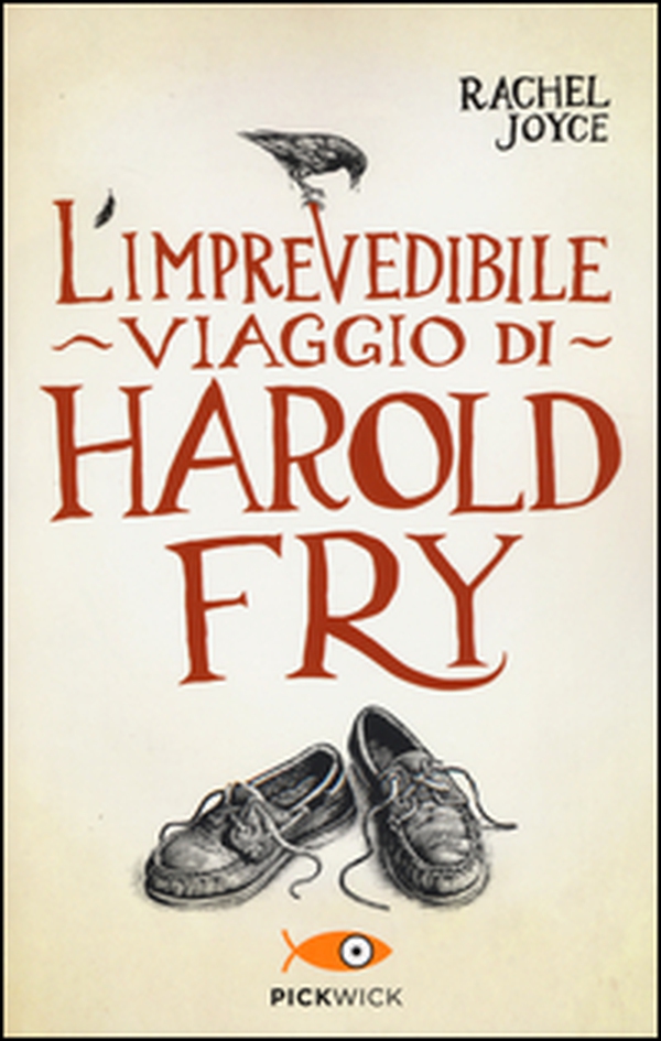 L'imprevedibile viaggio di Harold Fry - Librerie.coop L'imprevedibile viaggio di Harold Fry - Librerie.coop