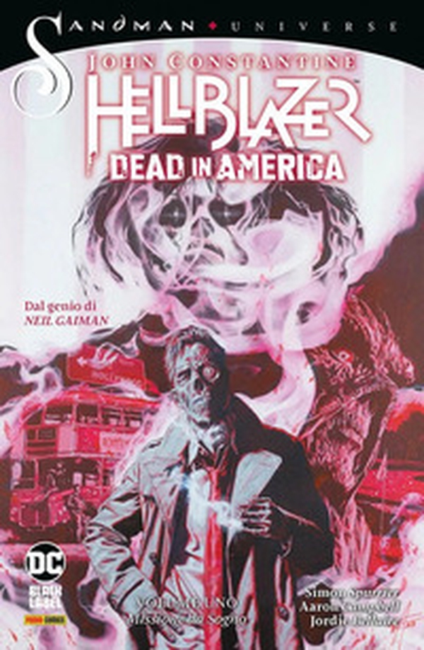 Dead in America. John Constantine. Hellblazer - Vol. 1 - Librerie.coop Dead in America. John Constantine. Hellblazer - Vol. 1 - Librerie.coop