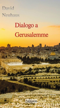 Dialogo a Gerusalemme - Librerie.coop