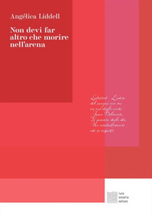 Non devi far altro che morire nell'arena - Librerie.coop Non devi far altro che morire nell'arena - Librerie.coop