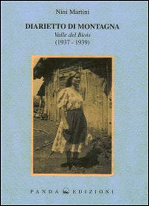 Diarietto di montagna. Valle del Biois (1937-1939) - Librerie.coop Diarietto di montagna. Valle del Biois (1937-1939) - Librerie.coop