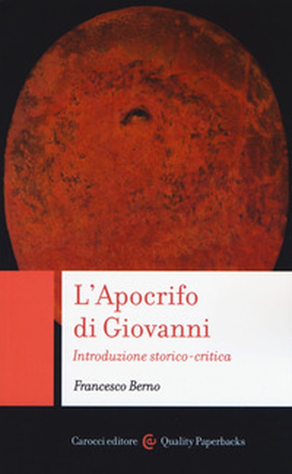 L'Apocrifo di Giovanni. Introduzione storico-critica - Librerie.coop L'Apocrifo di Giovanni. Introduzione storico-critica - Librerie.coop