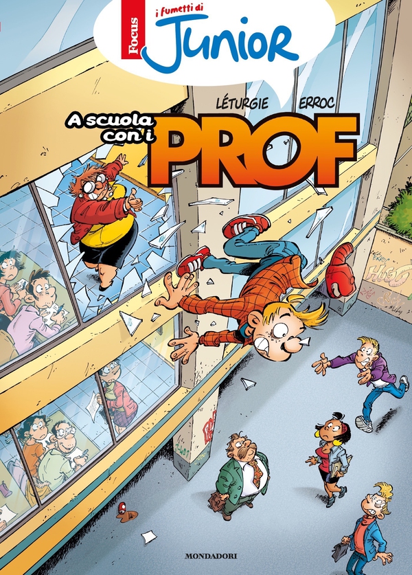 I fumetti di Focus Junior - A scuola con i Prof! - Librerie.coop I fumetti di Focus Junior - A scuola con i Prof! - Librerie.coop