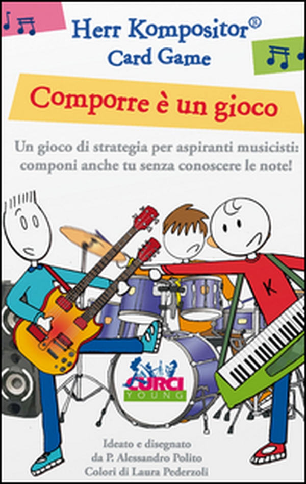 Herr Kompositor. Card Game. Comporre è un gioco. Gioco di strategia per aspiranti musicisti - Librerie.coop Herr Kompositor. Card Game. Comporre è un gioco. Gioco di strategia per aspiranti musicisti - Librerie.coop