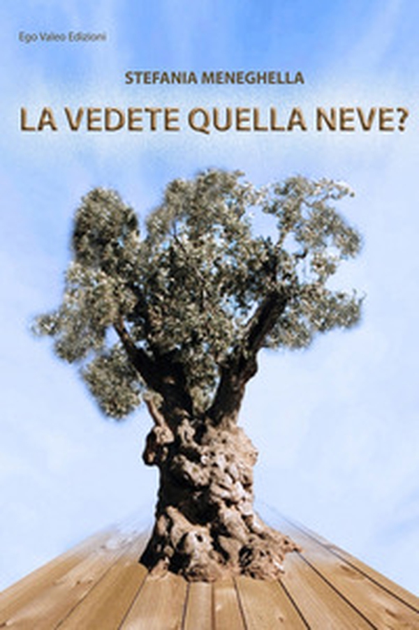 La vedete quella neve? - Librerie.coop La vedete quella neve? - Librerie.coop