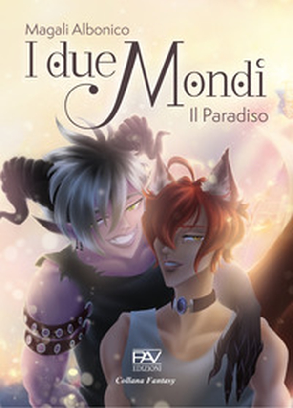 I due mondi. Il Paradiso - Librerie.coop I due mondi. Il Paradiso - Librerie.coop