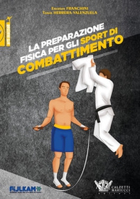 Preparazione fisica per gli sport di combattimento - Librerie.coop