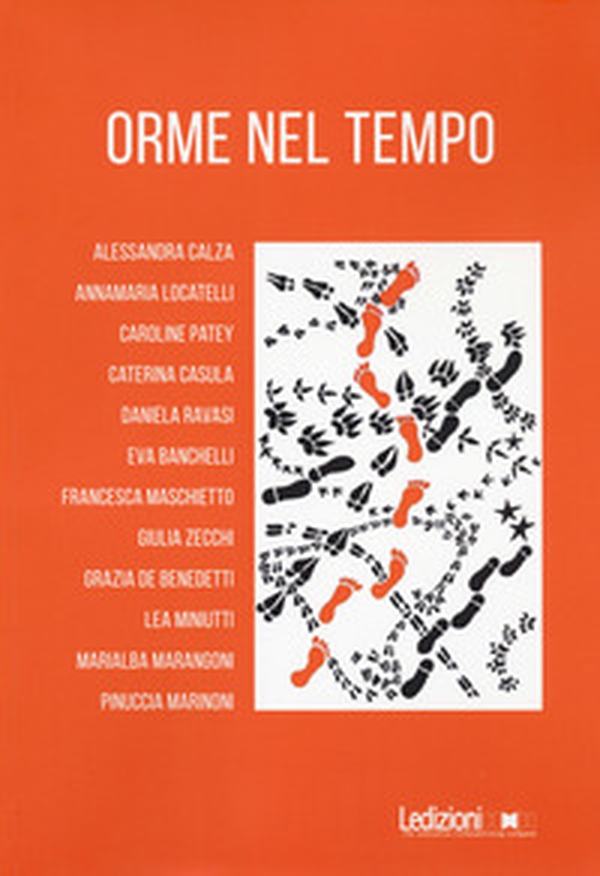 Orme nel tempo - Librerie.coop Orme nel tempo - Librerie.coop