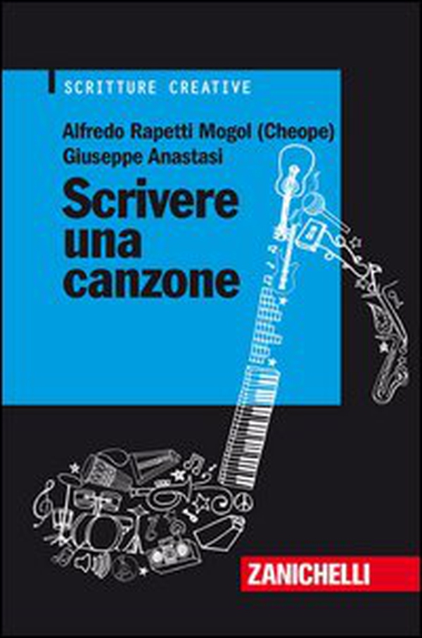 Scrivere una canzone - Librerie.coop Scrivere una canzone - Librerie.coop