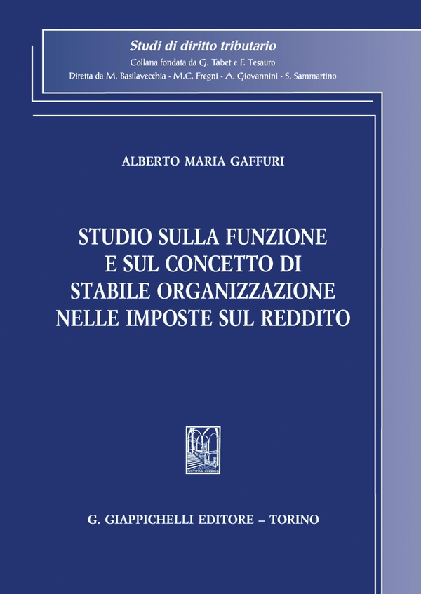 Studio sulla funzione e sul concetto di stabile organizzazione nelle imposte sul reddito - e-Book - Librerie.coop Studio sulla funzione e sul concetto di stabile organizzazione nelle imposte sul reddito - e-Book - Librerie.coop