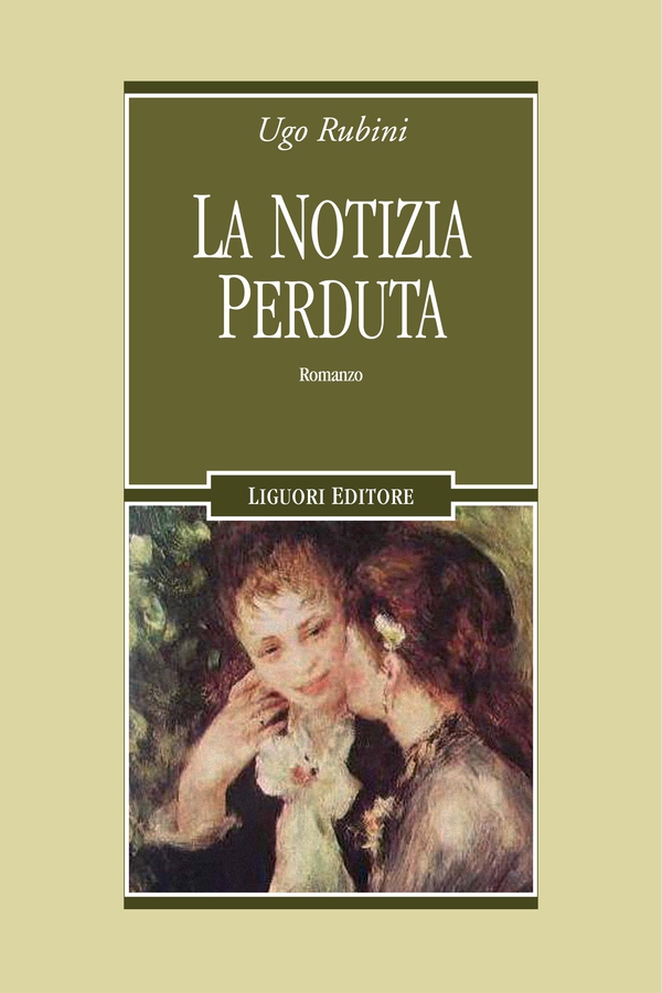 La notizia perduta - Librerie.coop La notizia perduta - Librerie.coop