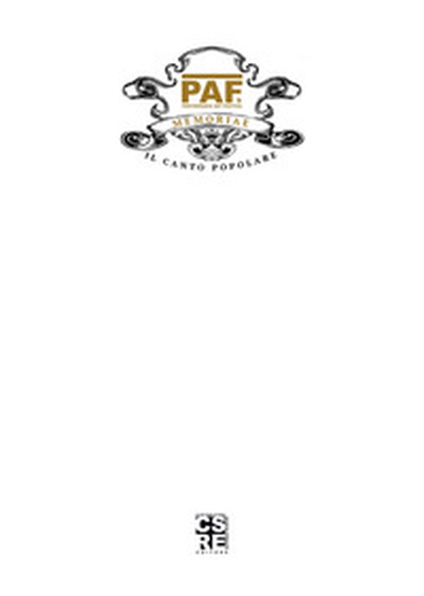 Paf9. Memoriae. Il canto popolare nell'area pistoiese - Librerie.coop Paf9. Memoriae. Il canto popolare nell'area pistoiese - Librerie.coop