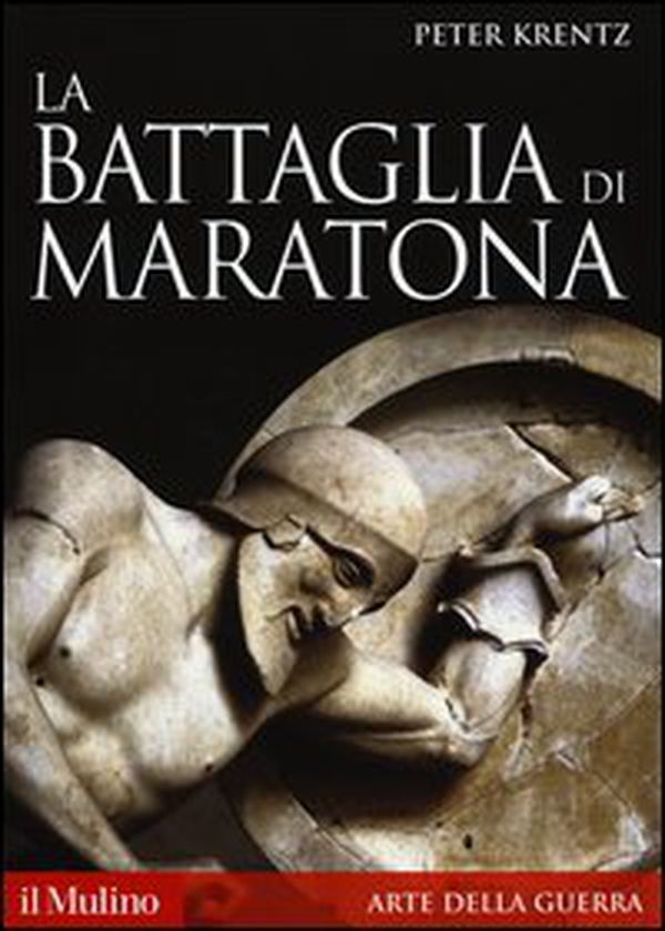 La battaglia di Maratona - Librerie.coop La battaglia di Maratona - Librerie.coop