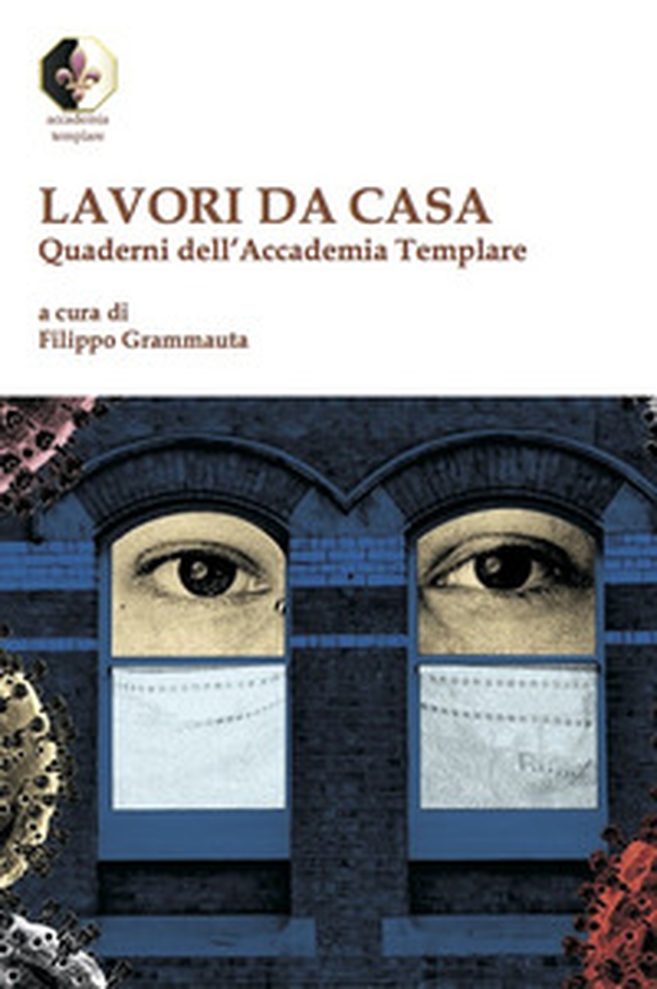 Lavori da casa. Quaderni dell'Accademia Templare - Librerie.coop Lavori da casa. Quaderni dell'Accademia Templare - Librerie.coop