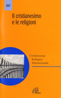 Il cristianesimo e le religioni - Librerie.coop