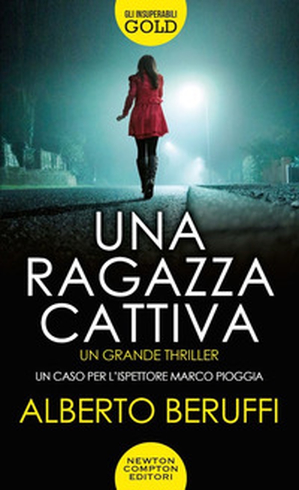 Una ragazza cattiva - Librerie.coop Una ragazza cattiva - Librerie.coop
