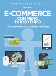 E-commerce con meno di 1.000 euro. Come aprire un sito e renderlo redditizio - Librerie.coop