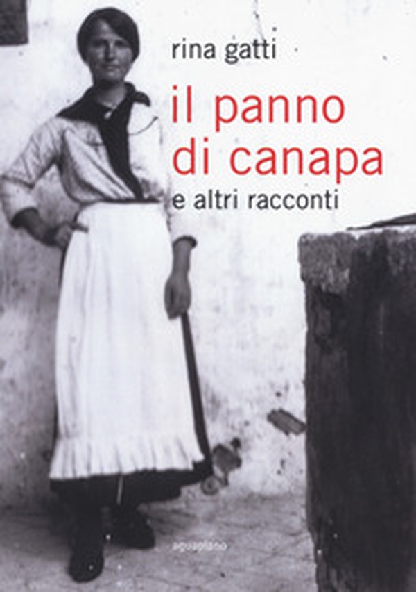 Il panno di canapa e altri racconti - Librerie.coop Il panno di canapa e altri racconti - Librerie.coop