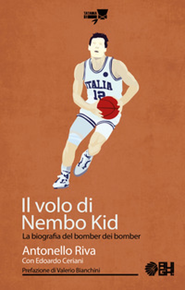 Il volo di Nembo Kid. La biografia del bomber dei bomber - Librerie.coop Il volo di Nembo Kid. La biografia del bomber dei bomber - Librerie.coop