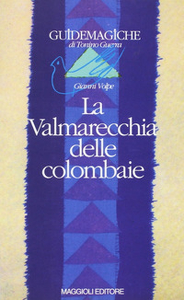 La Valmarecchia delle colombaie - Librerie.coop La Valmarecchia delle colombaie - Librerie.coop