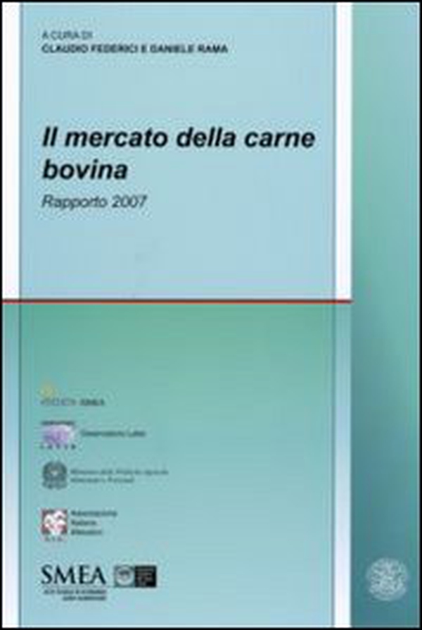 Il mercato della carne bovina. Rapporto 2007 - Librerie.coop Il mercato della carne bovina. Rapporto 2007 - Librerie.coop